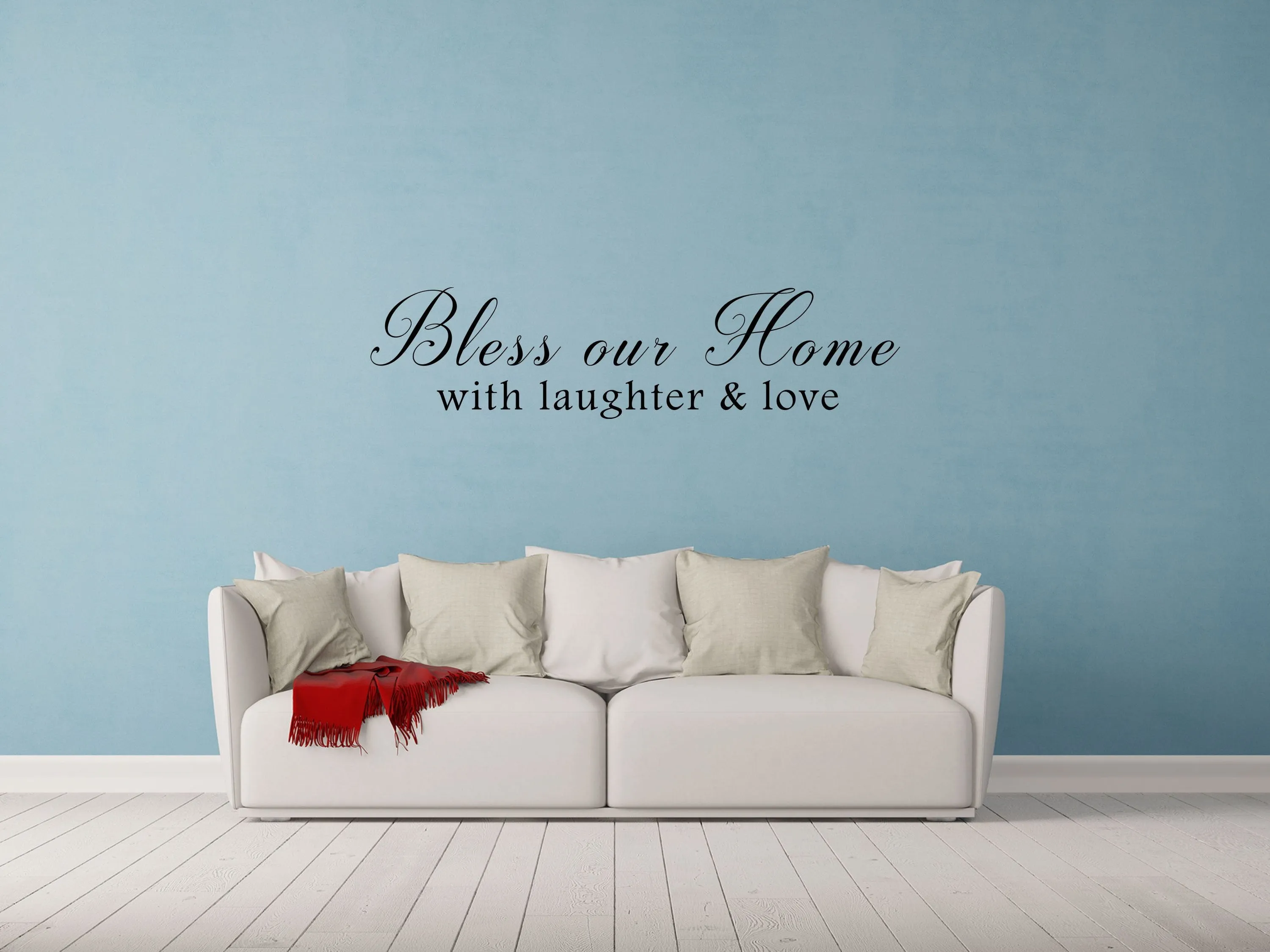 Bless Our Home With Laughter And Love Wall Decal