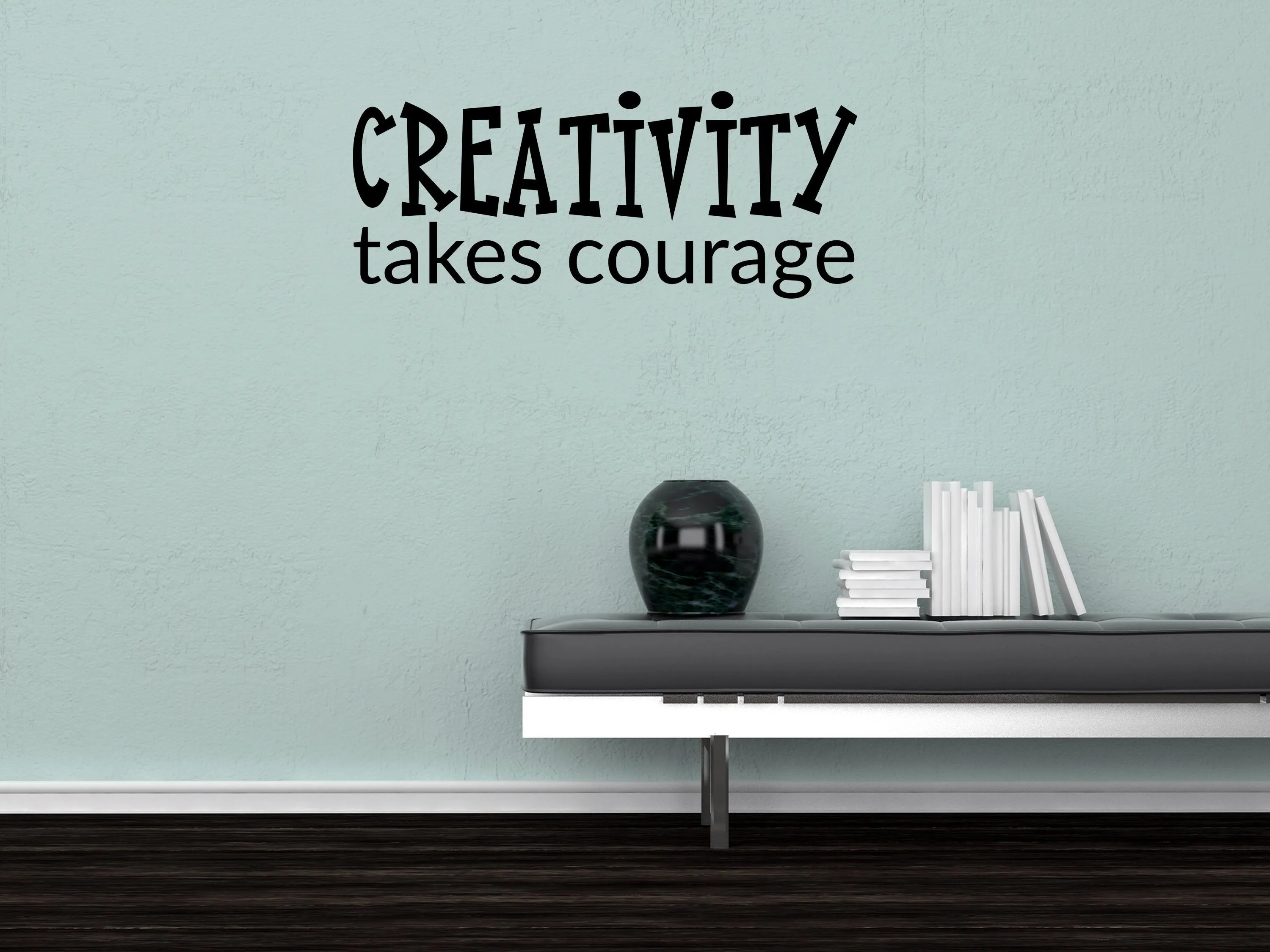 Creativity Takes Courage Wall Decal