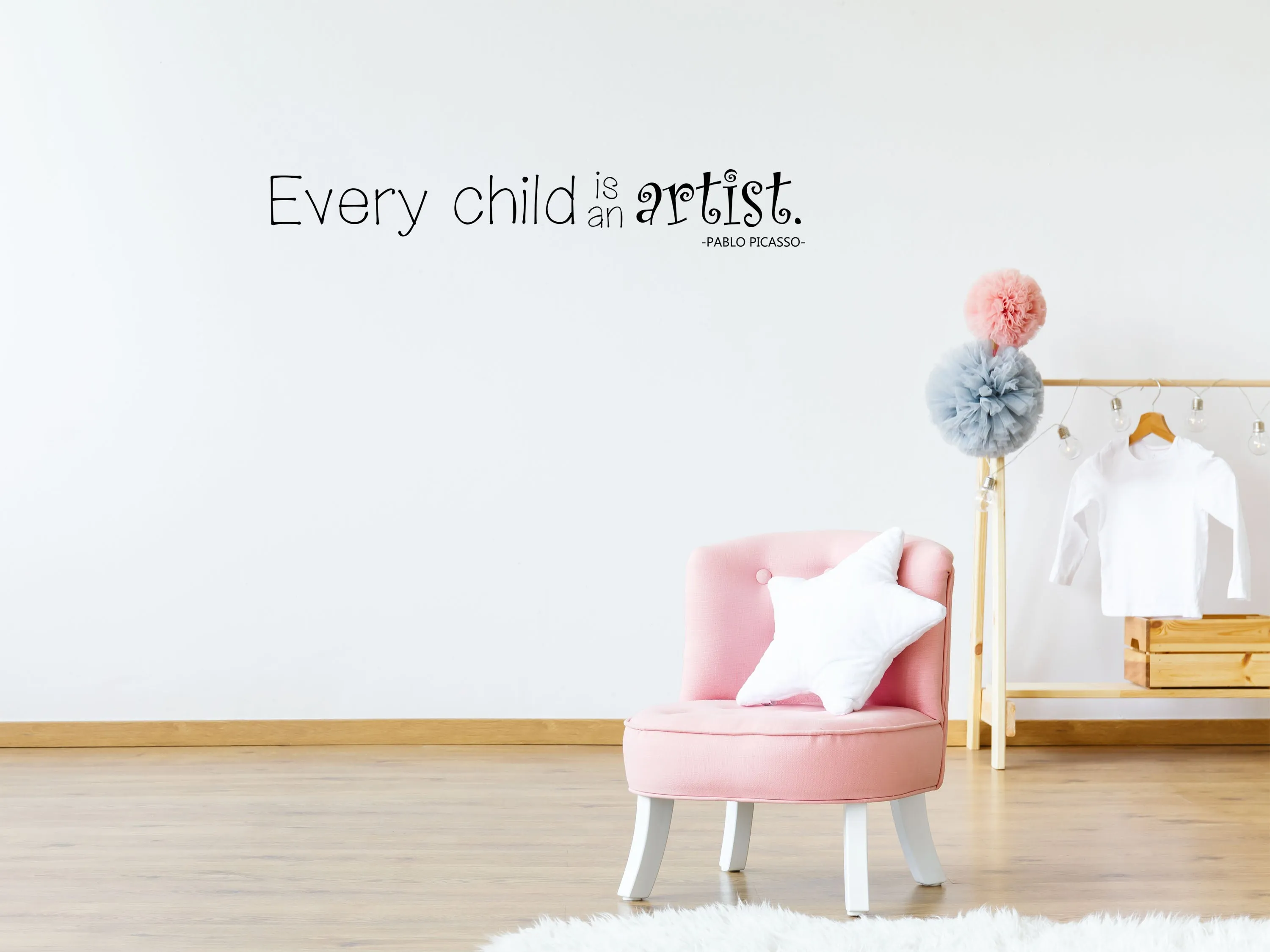 Every Child Is An Artist Children's Room Vinyl Wall Decal - Nursery Wall Decal Quote