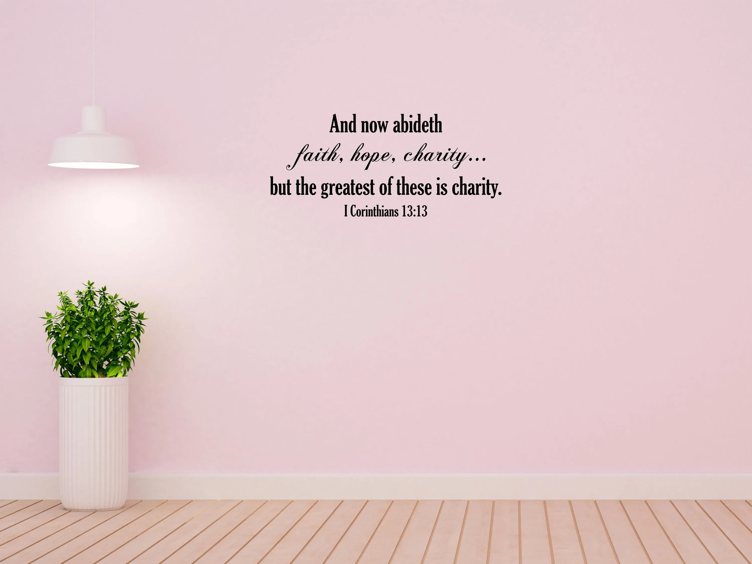 Faith Hope Charity Bible  Removable Wall Decal