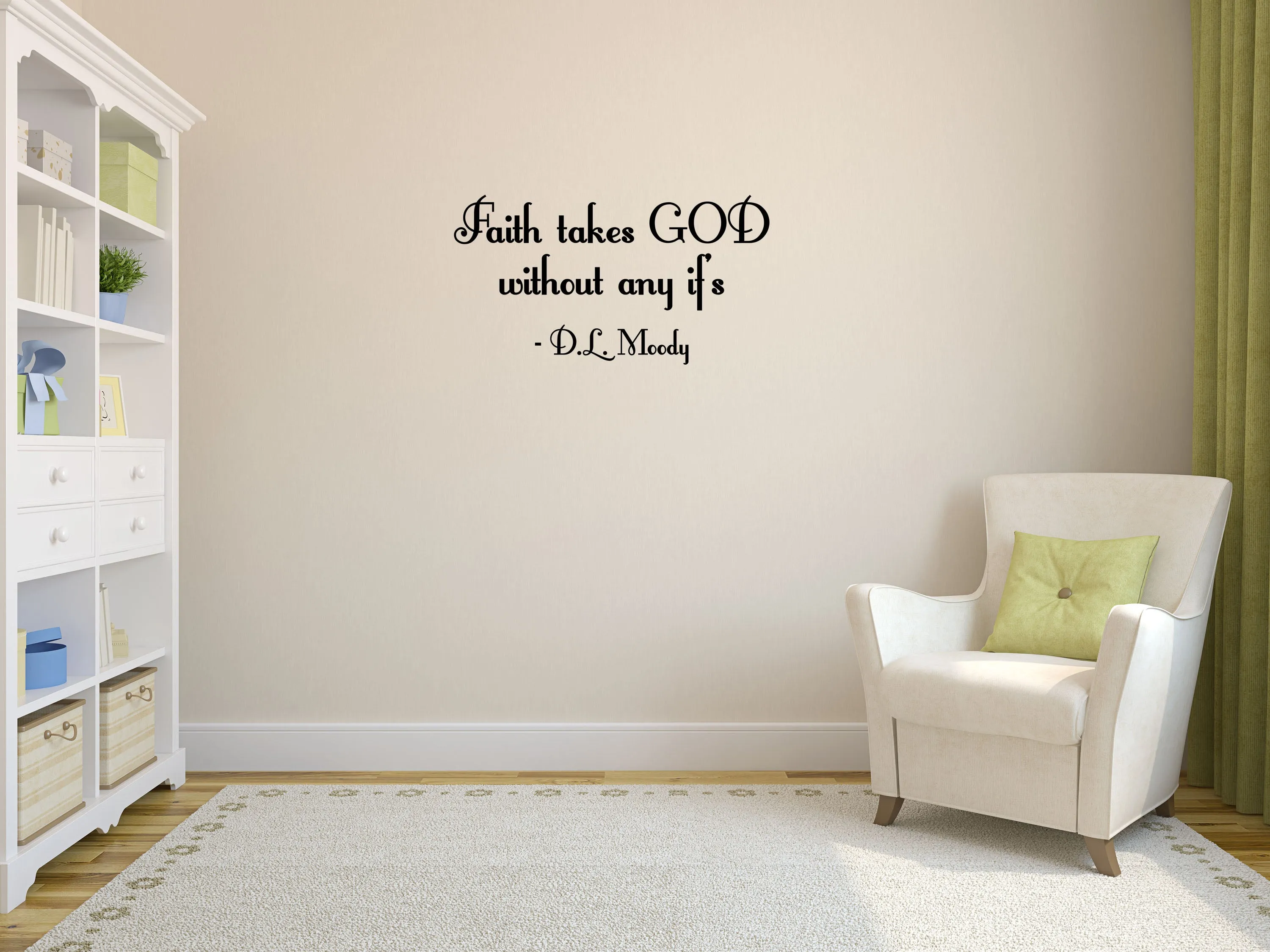 Faith Takes God Removable Wall Decal