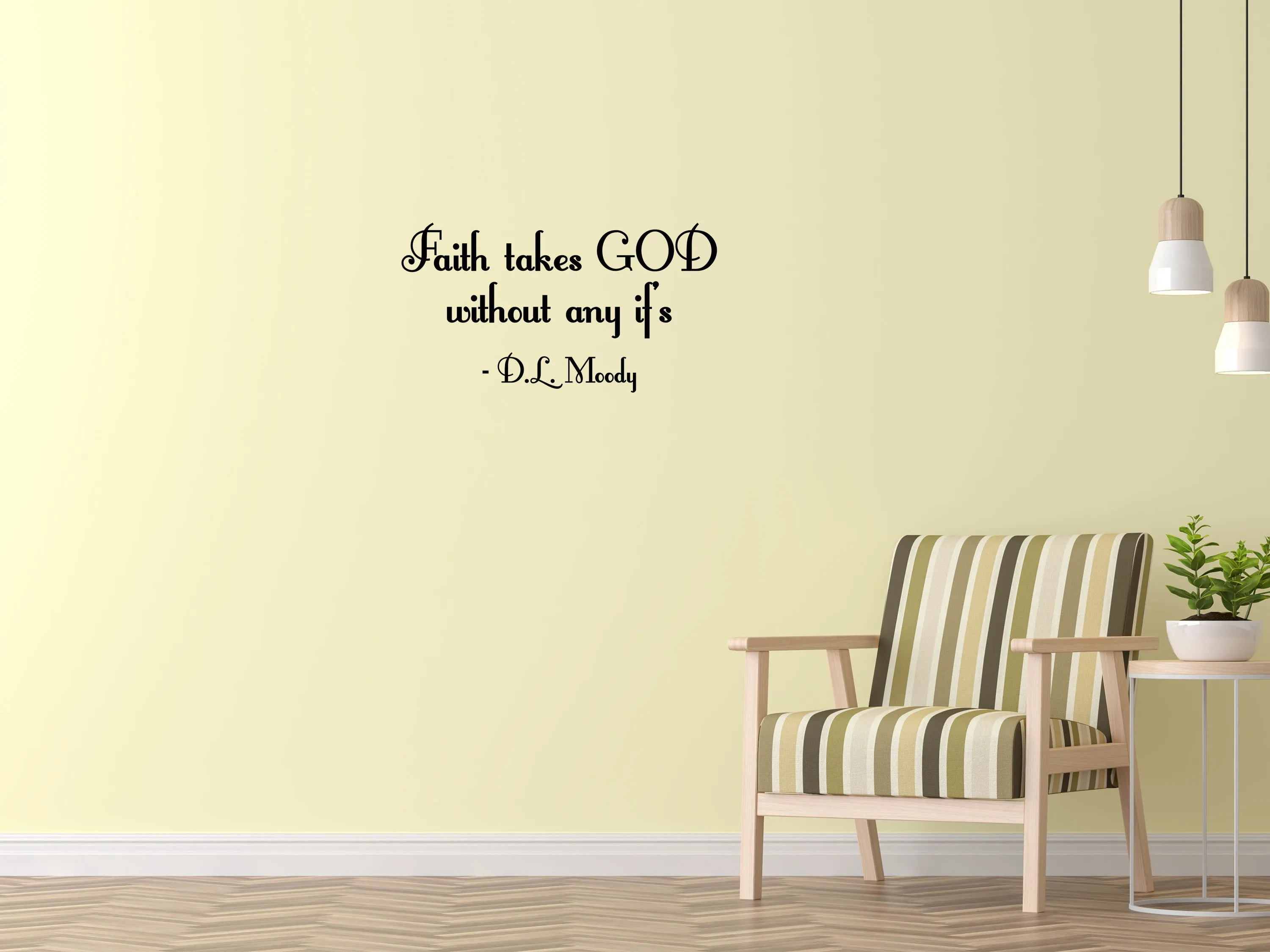 Faith Takes God Removable Wall Decal