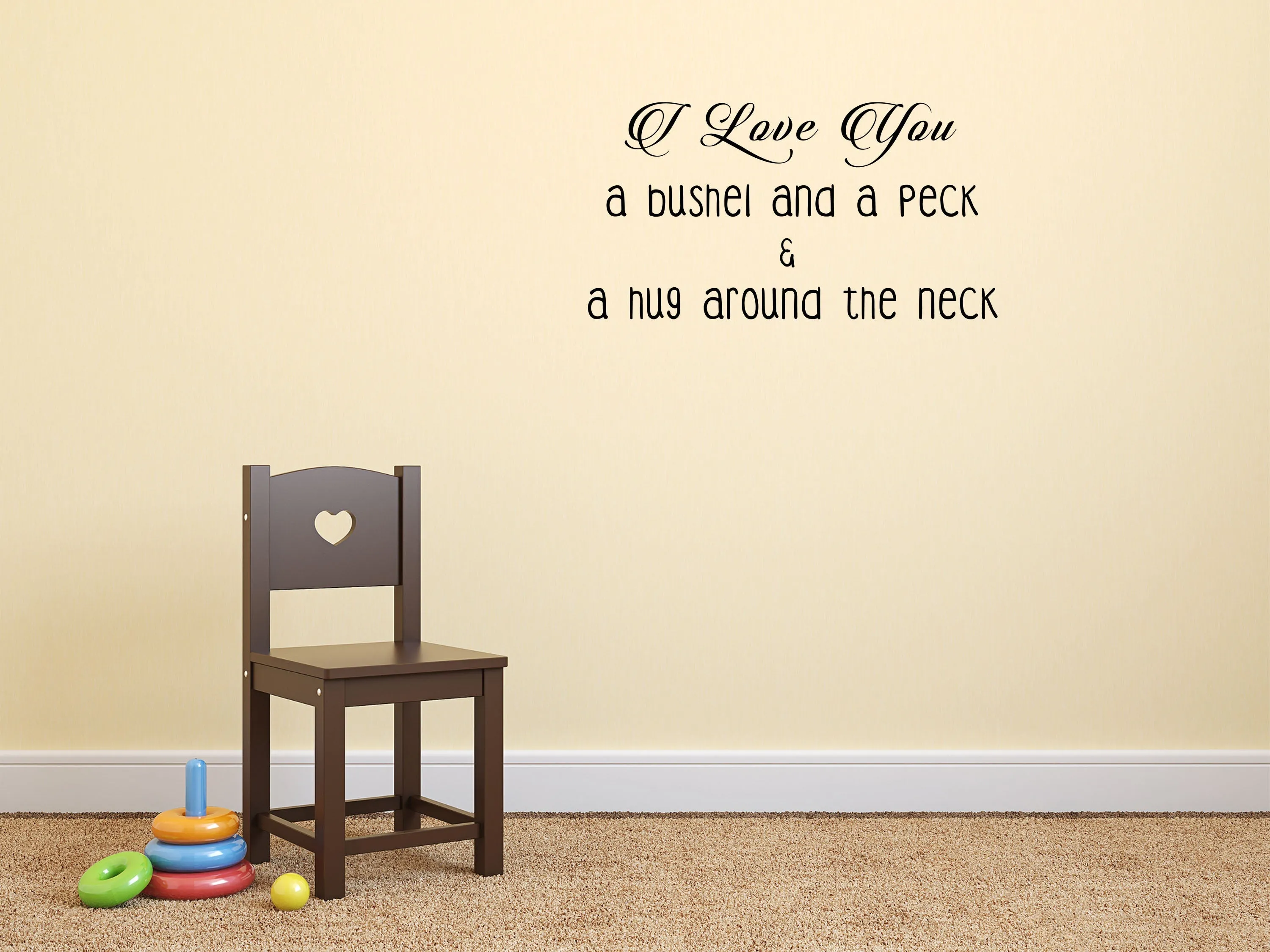 I Love You A Bushel And A Peck Removable Wall Decal