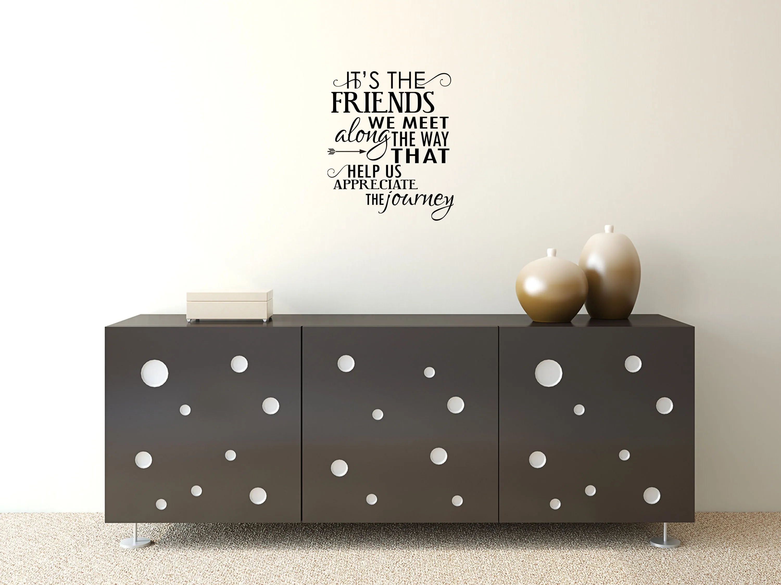 It's The Friends We Meet Bedroom Wall Decal