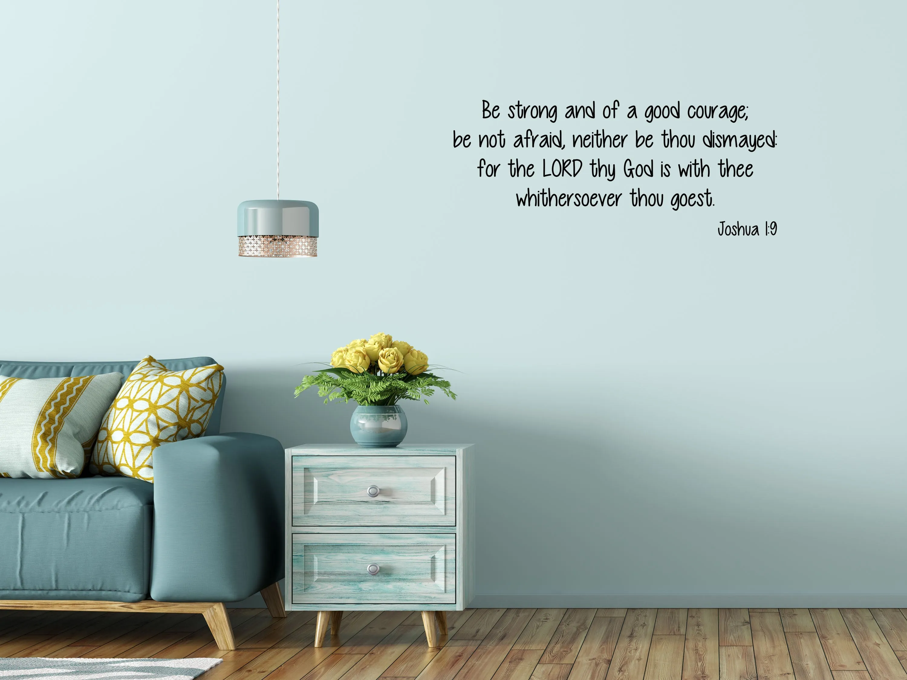 Joshua 1:9 - Bible Wall Quote Sticker - Scripture Wall Decal