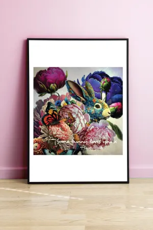 Some Bunny Loves you – Print – MADE TO ORDER